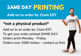 Man in a white shirt points to text promoting same-day printing. The message highlights that it's not a physical product, requires orders by 11am EST for same-day service, and applies Monday to Friday. Orders over 1500 inches need prior contact.