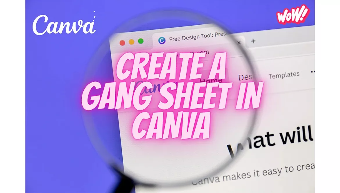 How to Create a Gang Sheet in Canva